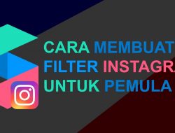 Cara Membuat Filter Instagram Sendiri