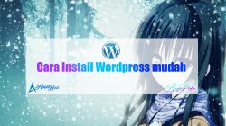 cara install wordpress mudah