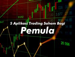 5 Aplikasi Trading Saham Bagi Pemula