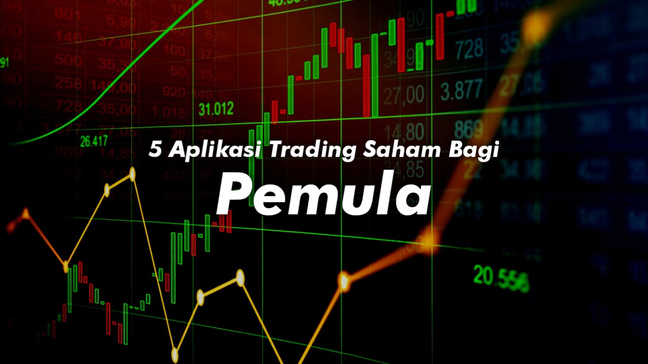 Aplikasi Trading Saham Bagi Pemula