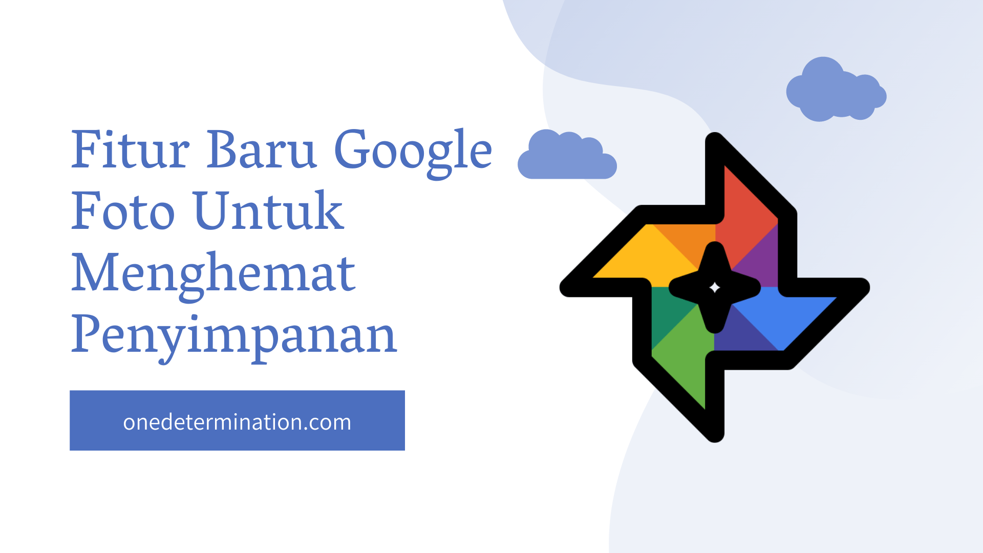 Fitur Baru Google Foto Untuk Menghemat Penyimpanan