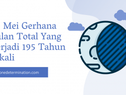 26 Mei Gerhana Bulan Total Yang Terjadi 195 Tahun Sekali