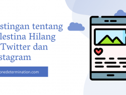 Postingan tentang Palestina Hilang di Twitter dan Instagram