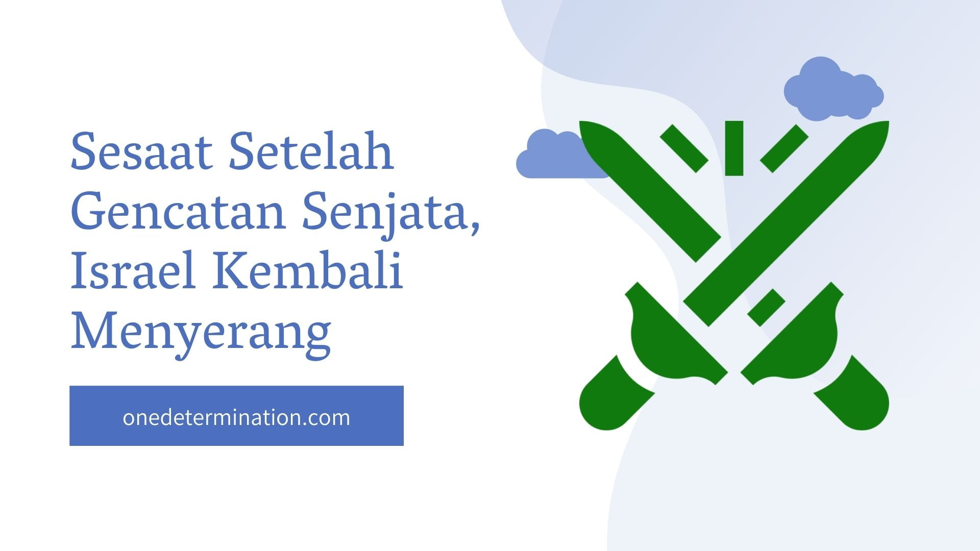 Sesaat Setelah Gencatan Senjata, Israel Kembali Menyerang