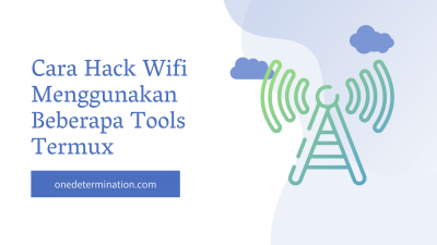 Cara Hack Wifi Menggunakan Beberapa Tools Termux