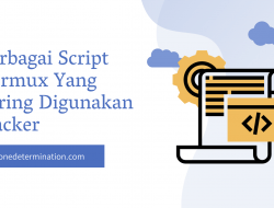 Berbagai Script Termux Yang Sering Digunakan Hacker