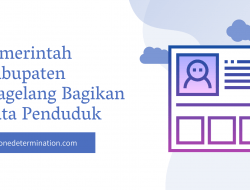 Pemerintah Kabupaten Magelang Bagikan Data Penduduk