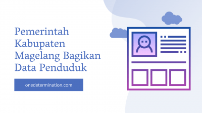 Pemerintah Kabupaten Magelang Bagikan Data Penduduk