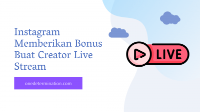 Instagram Memberikan Bonus Buat Creator Live Stream