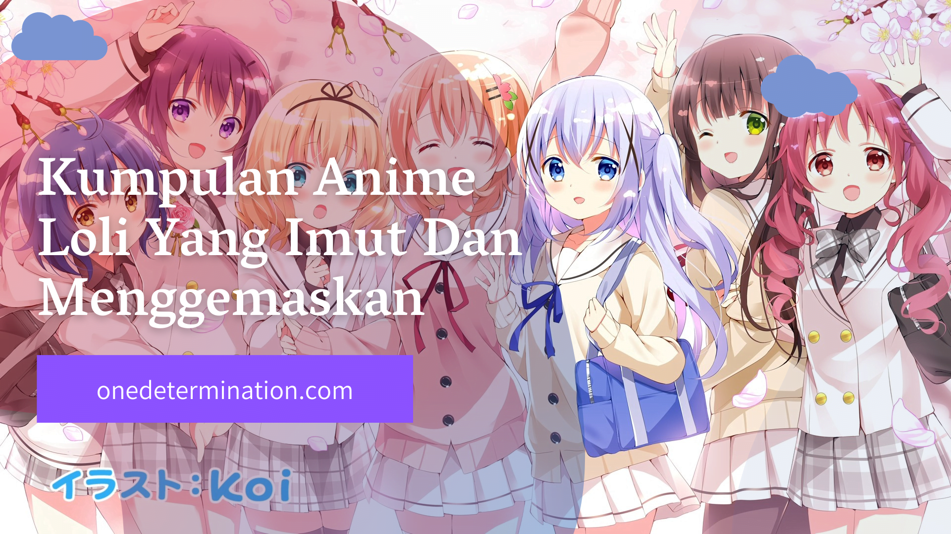 Kumpulan Anime Loli Yang Imut Dan Menggemaskan