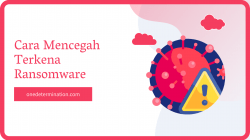 Cara Mencegah Terkena Ransomware