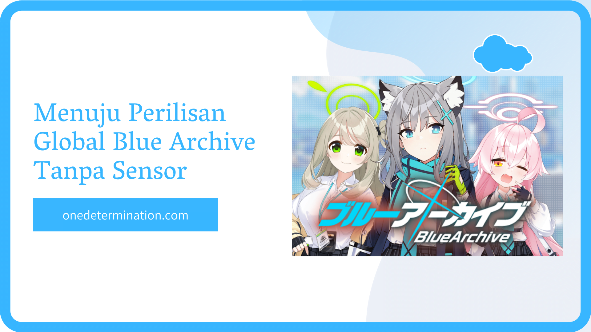 Perilisan Global Blue Archive