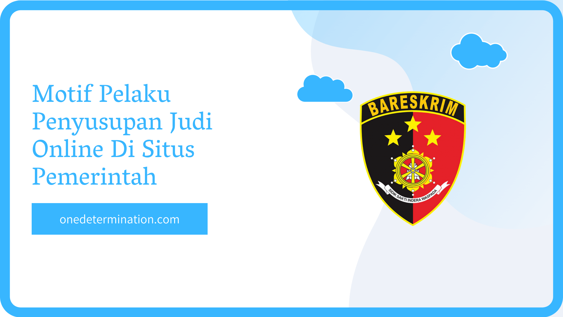 Motif Pelaku Penyusupan Judi Online Di Situs Pemerintah