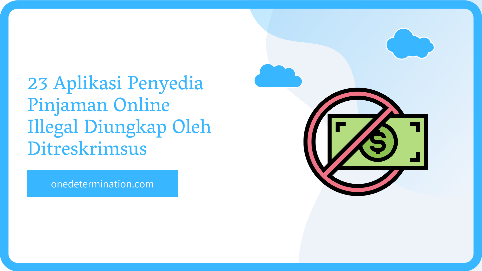Aplikasi Penyedia Pinjaman Online Illegal