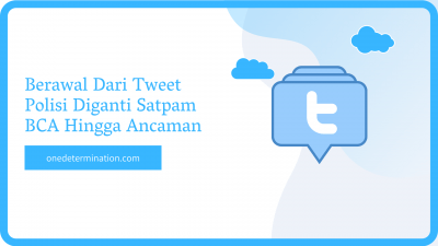 Berawal Dari Tweet Polisi Diganti Satpam BCA Hingga Ancaman