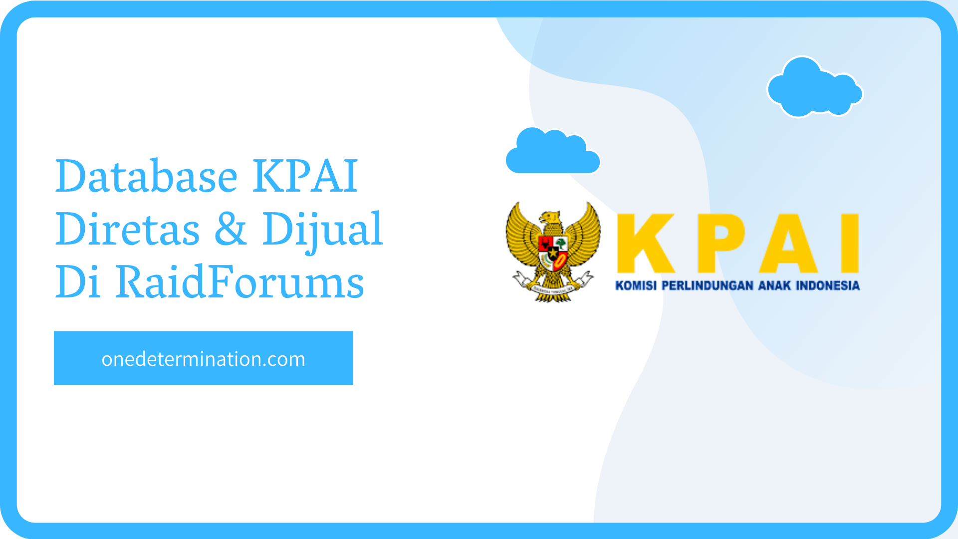 Database KPAI Diretas & Dijual Di RaidForums