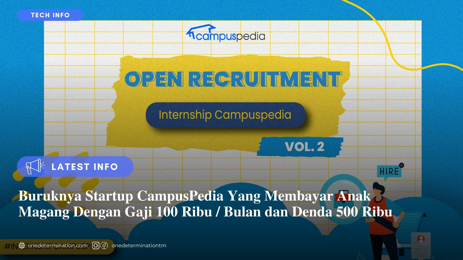 Perusahaan Startup CampusPedia gaji 100 ribu per bulan
