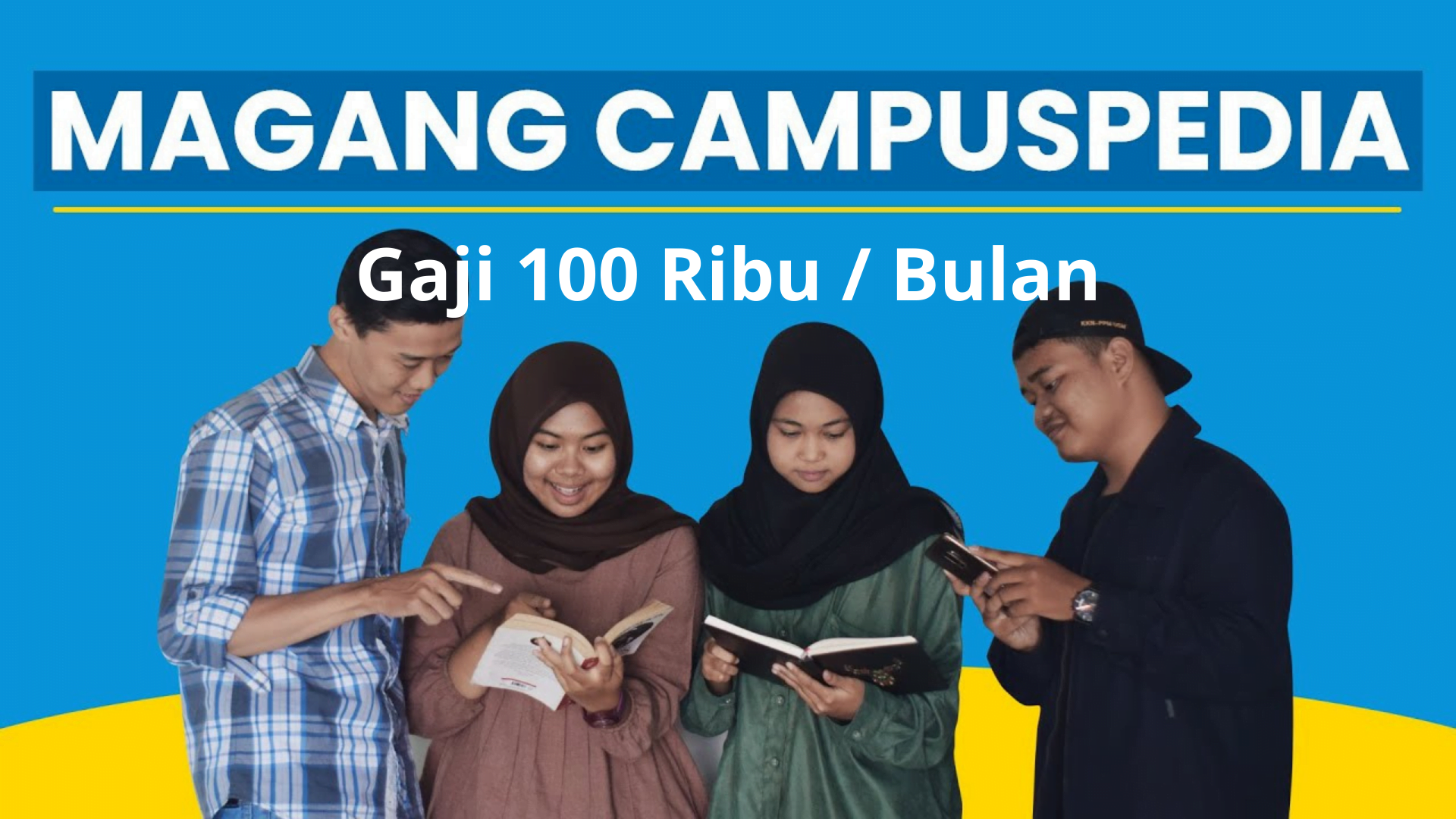 magang campuspedia dapatkan gaji 100 ribu / bulan