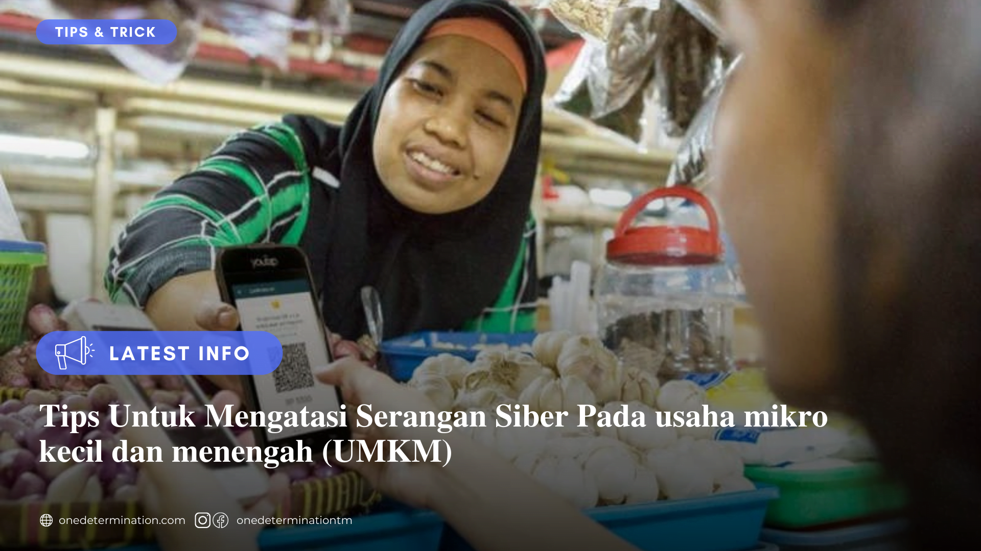 Tips Untuk Mengatasi Serangan Siber Pada UMKM