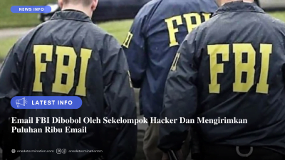 Email FBI Dibobol Hacker Dan Mengirimkan Puluhan Ribu Email
