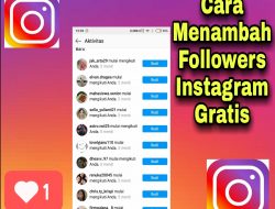 Cara Menambahkan Followers Instagram Gratis Tanpa Aplikasi