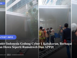 Datacenter Indonesia Gedung Cyber 1 Kebakaran