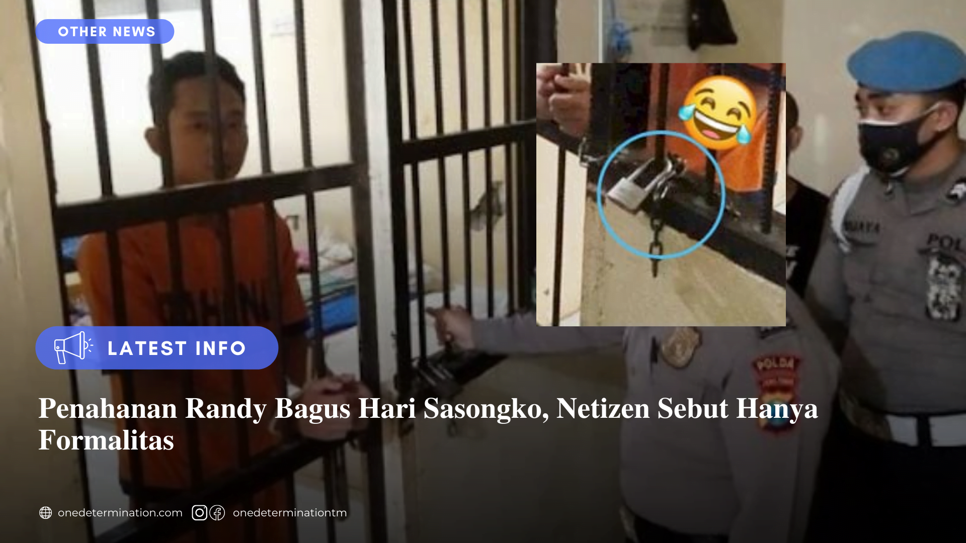 Formalitas Penahanan Randy Bagus Hari Sasongko