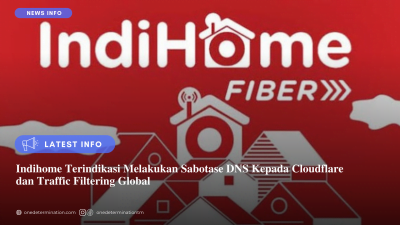 Indihome Terindikasi Melakukan Sabotase DNS