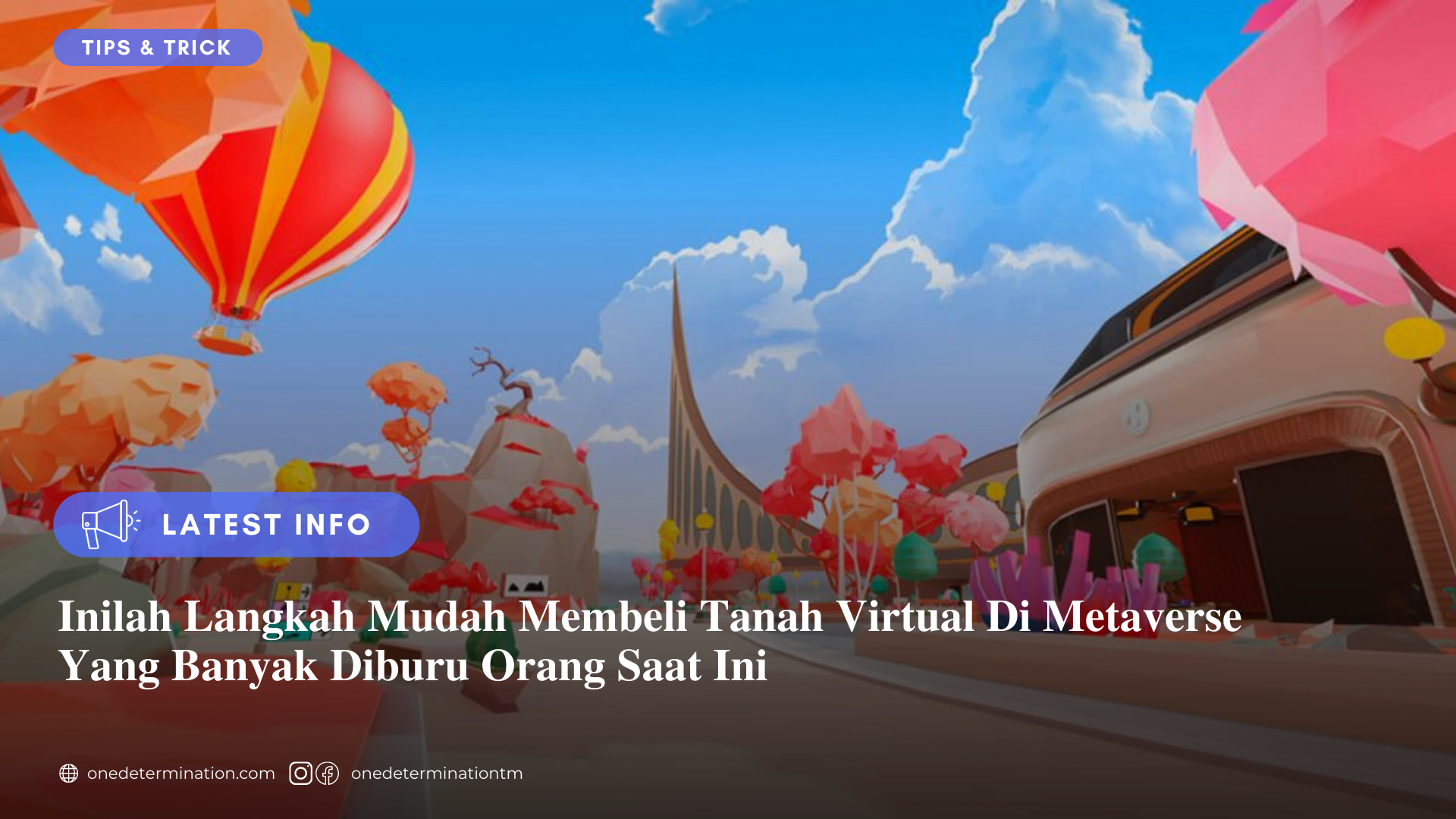 Cara Membeli Tanah Virtual Di Metaverse