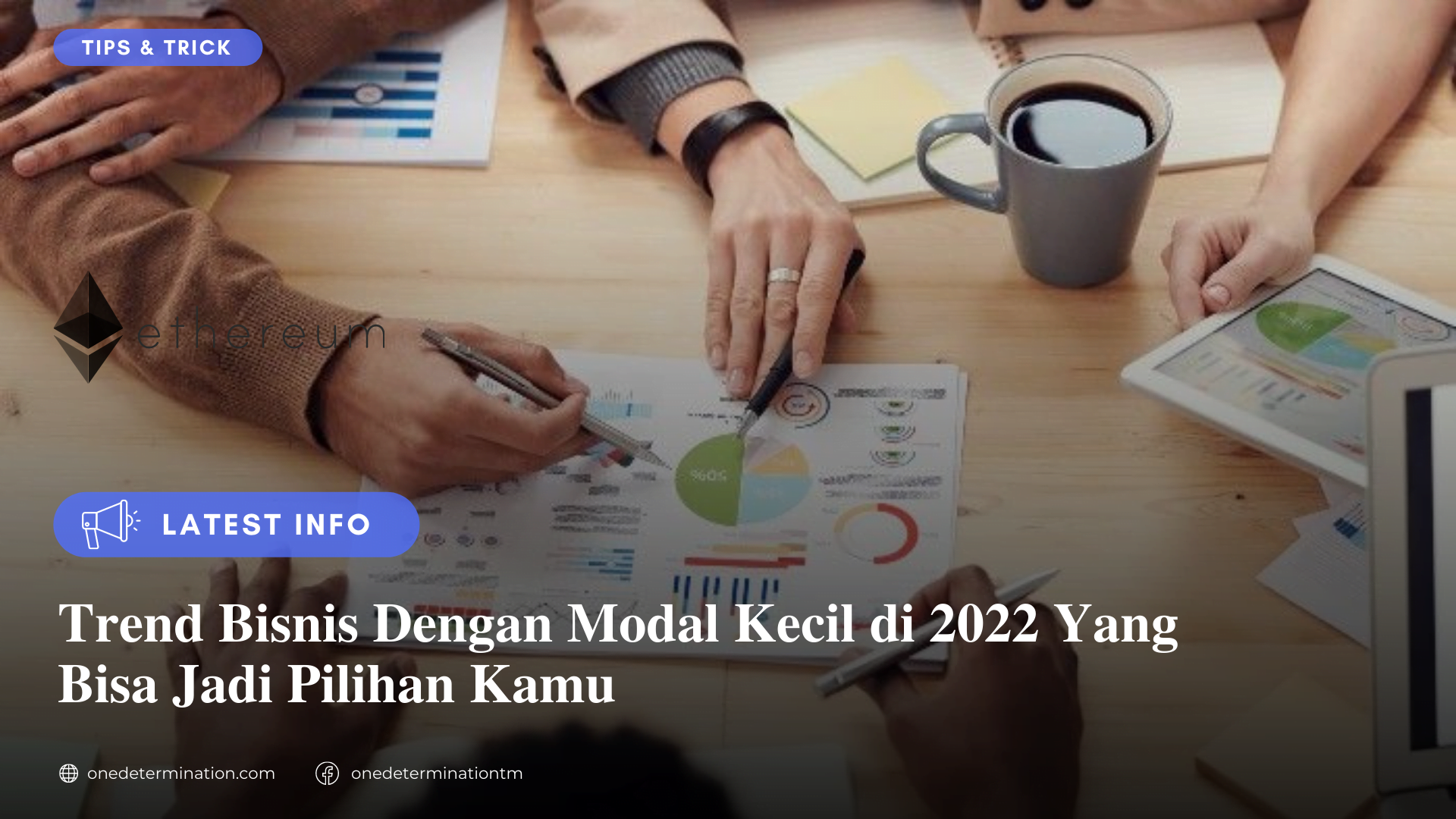 Trend Bisnis Dengan Modal Kecil di 2022 Yang Bisa Jadi Pilihan Kamu