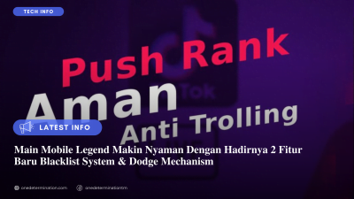 Main Mobile Legend Makin Nyaman Dengan Hadirnya 2 Fitur Baru