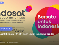 Kuota 10 GB Gratis Untuk Pengguna Tri dan Indosat
