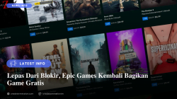 Lepas Dari Blokir, Epic Games Kembali Bagikan Game Gratis