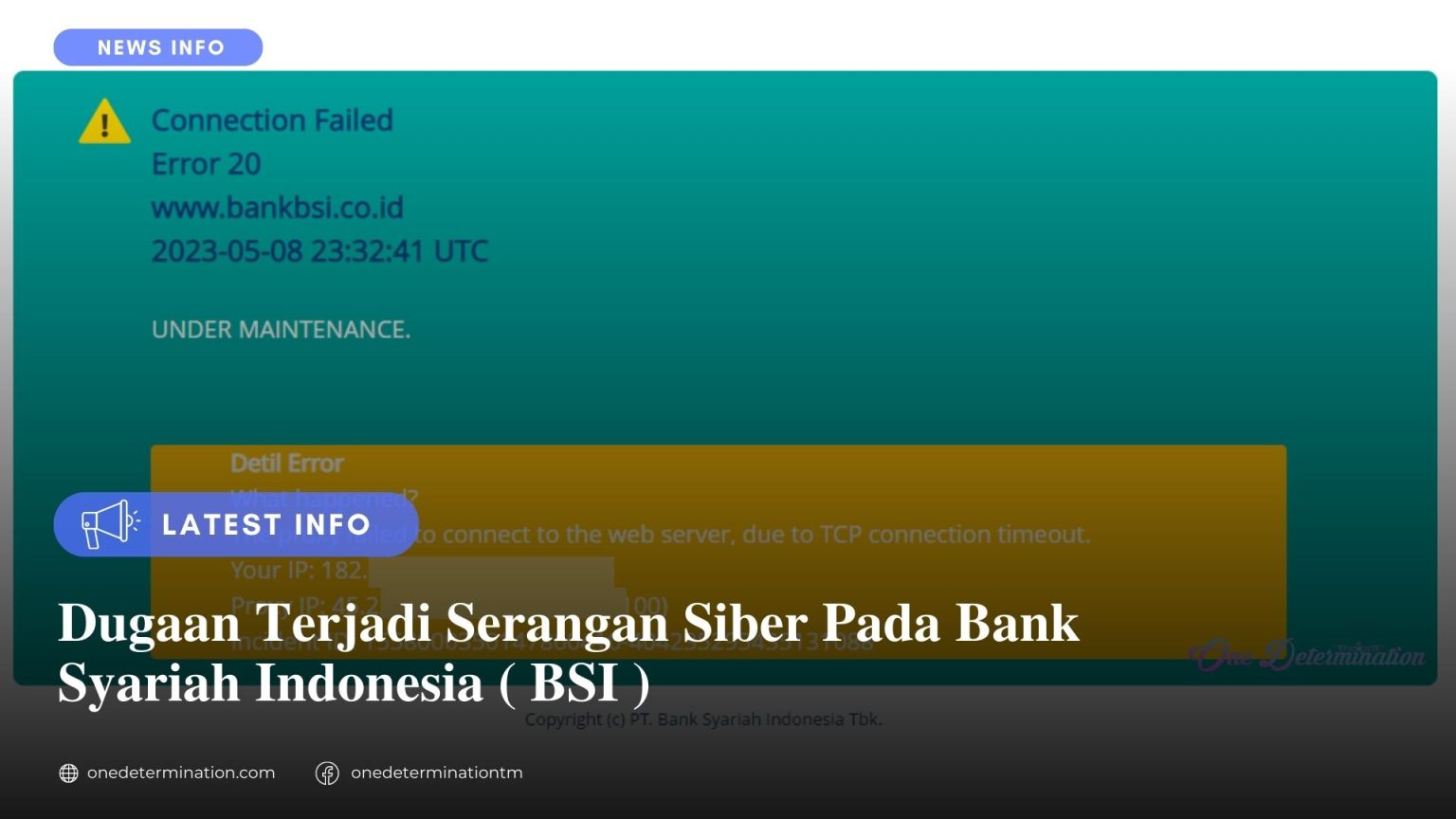 Dugaan Terjadi Serangan Siber Pada Bank Syariah Indonesia BSI