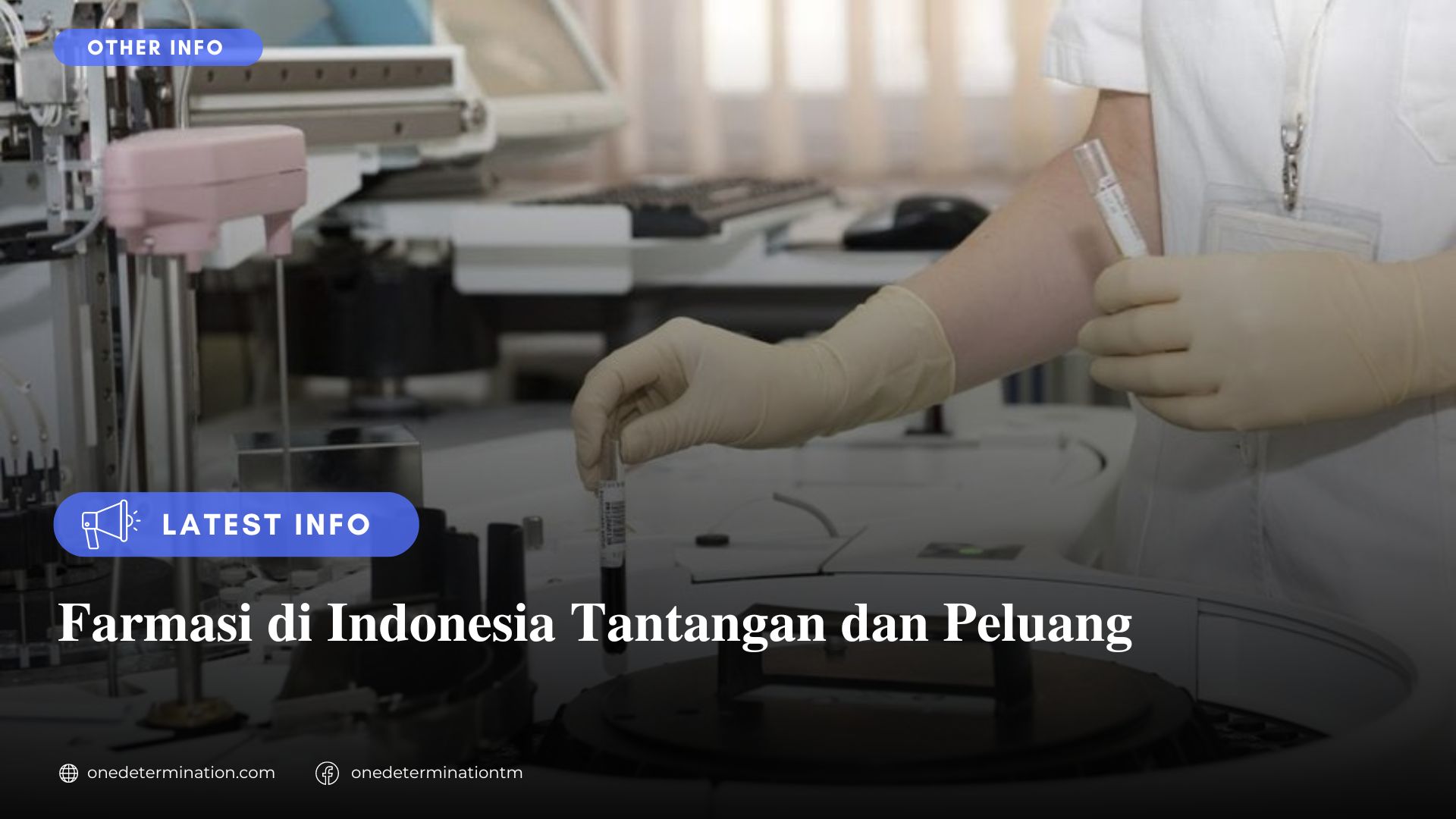 Farmasi di Indonesia Tantangan dan Peluang