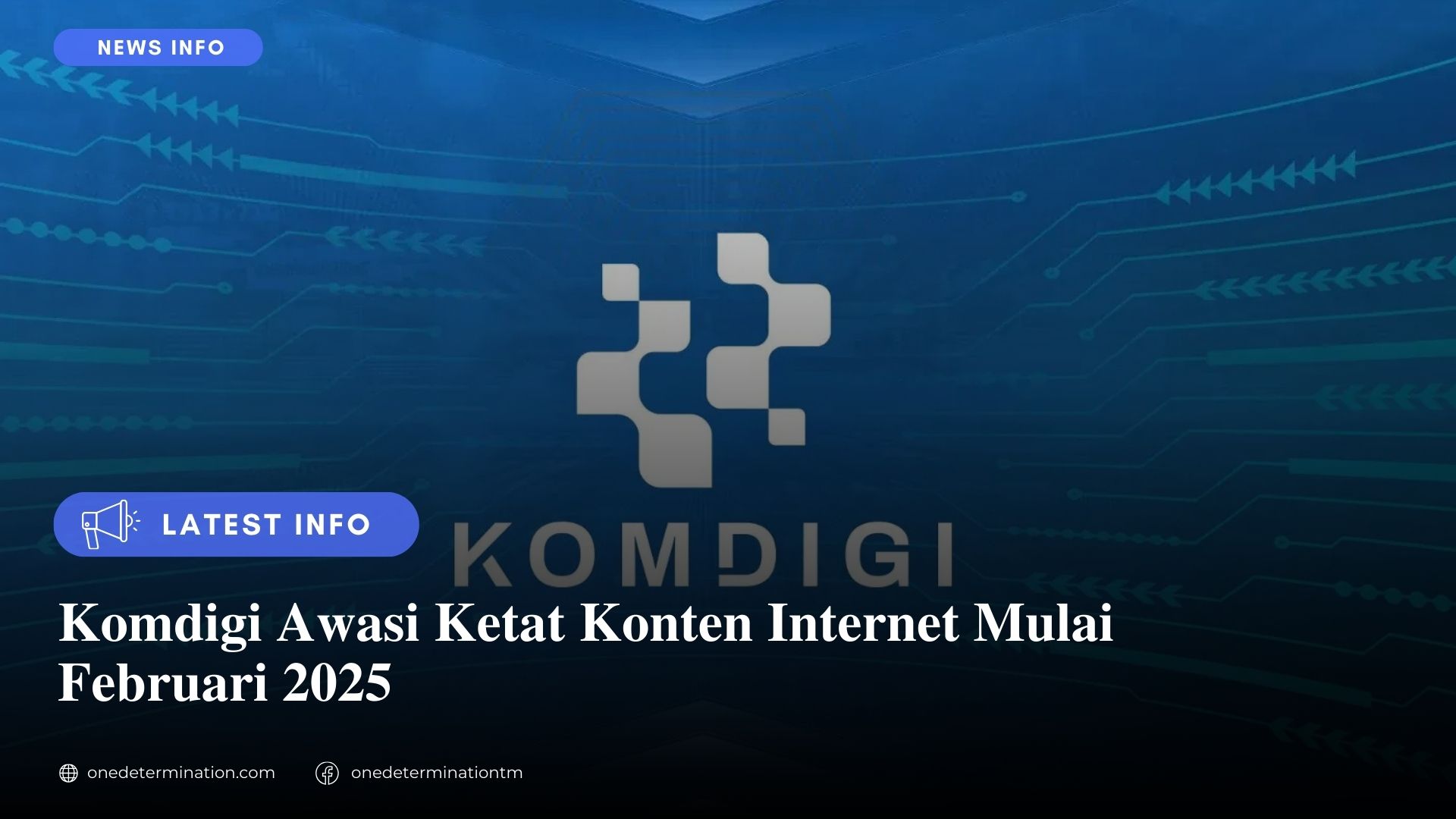 Komdigi Awasi Ketat Konten Internet Mulai Februari 2025