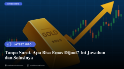 Tanpa Surat, Apa Bisa Emas Dijual? Ini Jawaban dan Solusinya