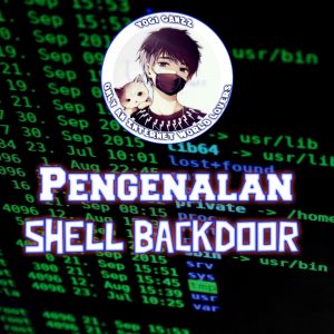Pengenalan Shell Backdoor