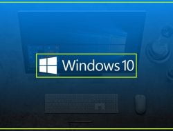 Cara Meningkatkan Performa Windows 10
