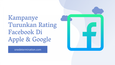 Kampanye Turunkan Rating Facebook Di Apple & Google