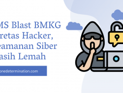 SMS Blast BMKG Diretas Hacker, Keamanan Siber Masih Lemah