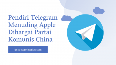 Pendiri Telegram Menuding Apple Dihargai Partai Komunis China