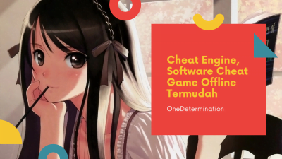 Cheat Engine, Software Cheat Game Offline Termudah
