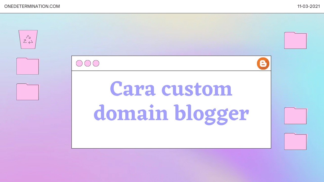 Cara hubungkan domain ke blogger