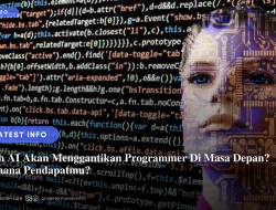 Apakah AI Akan Menggantikan Programmer Di Masa Depan?