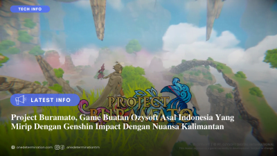 Project Buramato, Game Mirip Genshin Impact Ala Kalimantan