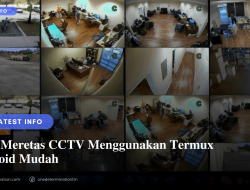Cara Meretas CCTV Menggunakan Termux Android