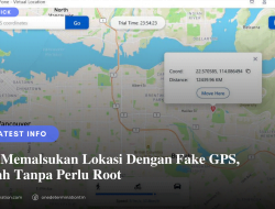 Cara Memalsukan Lokasi Dengan Fake GPS